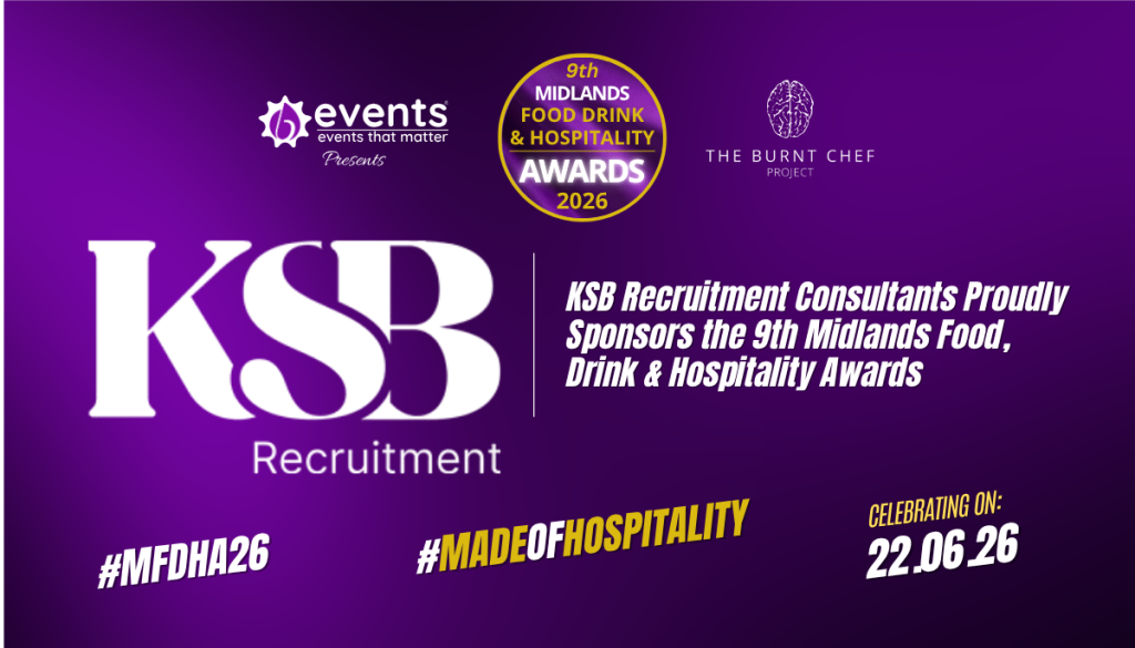 KSB Recruitment Consultants Proudly Sponsors the 9th Midlands Food, Drink & Hospitality Awards